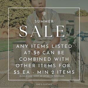 40+ items listed at $8 - Huge summer sale!!
